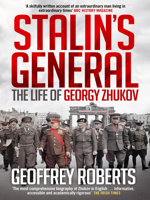 Title details for Stalin's General by Geoffrey Roberts - Available